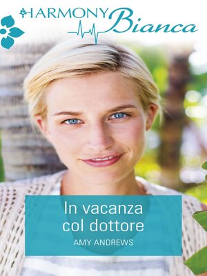 cover image of In vacanza col dottore